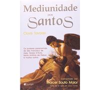 Mediunidade dos Santos (Em Portuguese do Brasil)