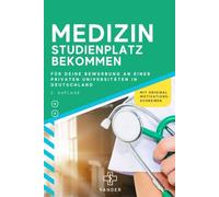 Medizin Studienplatz bekommen: Tipps für Deine Bewerbung an einer privaten Universität inklusive Motivationsschreiben