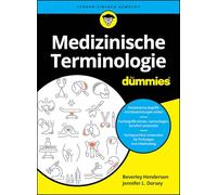 Medizinische Terminologie für Dummies