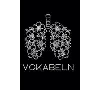 Medizinisches Vokabelheft - die 200 wichtigsten medizinischen Begriffe + 100 Seiten für eigene Vokabeln: Taschenbuch-Format, zweispaltig - perfekt für die medizinische Ausbildung