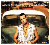 Mark Medlock Cloud Dancer (CD)