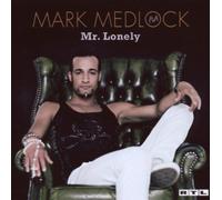 Medlock,Mark - Mr.Lonely