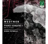 Medtner: Piano Sonatas I