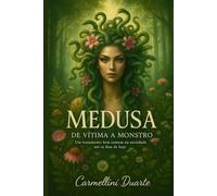 Medusa de Vitima a Monstro: Um tratamento bem comum na sociedade até os dias de hoje