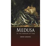 Medusa: In the Mirror of Time