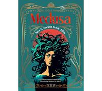 Medusa: New & Ancient Greek Tales