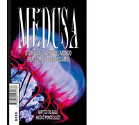Medusa. Storie dalla fine del mondo (per come lo conosciamo) - 20