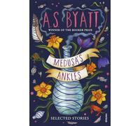 Libri A S Byatt - Medusa's Ankles