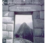 Medwyn Goodall - Ancient Nazca-Inca Mysteries