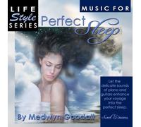 Medwyn Goodall - Music for Perfect Sleep by Medwyn Goodall