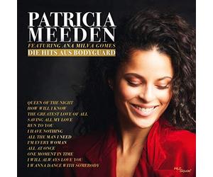 Meeden,Patricia Feat. Gomes,Ana Milva - Die Hits aus Bodyguard