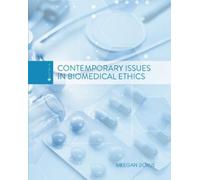 Meegan Zickus Contemporary Issues in Biomedical Ethics (Tascabile)