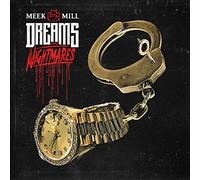 Meek Mill - Dreams & Nightmares