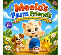 Meelo's Farm Friends: An Interactive Search & Find Coloring Book