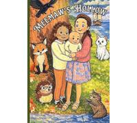 Meemaw's Hollow: The Dragonfly That Reunited Fire and Ice