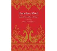 Meena Alexander Name Me a Word (Tascabile)