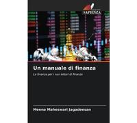 Meena Maheswari Jagadeesan Un manuale di finanza (Tascabile)