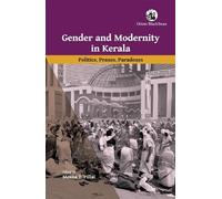 Meena T. Pillai Gender and Modernity in Kerala (Tascabile)