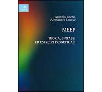 Meep. Teoria, sintassi ed esercizi progettuali