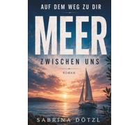 Meer zwischen uns