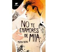 Meera Kean No te enamores de Mia / Don't Fall in Love with Mia (Tascabile)