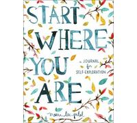 Meera Lee Patel Start Where You Are (Tascabile)