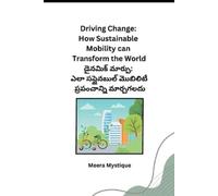 Meera Mystique Driving Change (Tascabile)