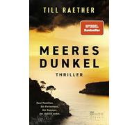 Meeresdunkel: Zwei Familien. Ein Ferienhaus. Ein Sommer, der tödlich endet. | Mit exklusivem Farbschnitt in der ersten Auflage