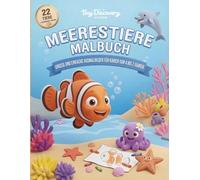 MEERESTIERE MALBUCH: GROSSE UND EINFACHE AUSMALBILDER FÜR KINDER VON 4 BIS 7 JAHREN