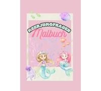 Meerjungfrauen Malbuch