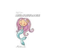 Meerjungfrauen: Malbuch