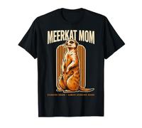 Meerkat Mom Standing Guard Sempre Standing Guard Maglietta