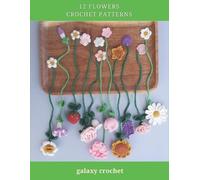 Mees Galaxy 12 Flowers Crochet Patterns (Tascabile)