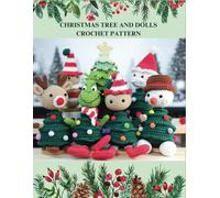 Mees Hooky Christmas Tree and Dolls Crochet Pattern (Tascabile)