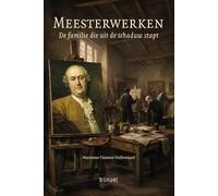 Meesterwerken: De familie die uit de schaduw stapt