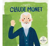 Meet Claude Monet