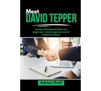 MEET DAVID TEPPER: The Man Who Made $4 Billion in a Single Year - and changed the rules of hedge fund history