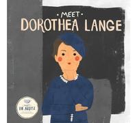 Meet Dorothea Lange
