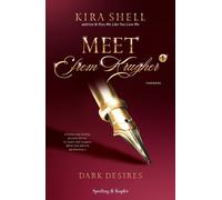 Meet Efrem Krugher. Dark desires: Vol. 1 di Kira Shell, 2021, Indipendently P