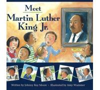 Meet Martin Luther King Jr. by Johnny Ray Moore (2004-02-01)