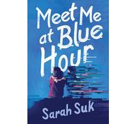 Meet Me at Blue Hour