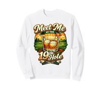 Meet Me at The 19th Hole Funny Golf Humor Felpa
