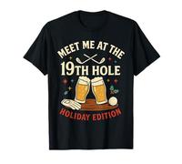 Meet Me At The 19th Hole Holiday Edition Maglietta