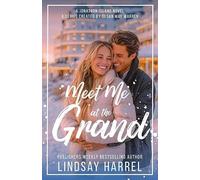 Meet Me at the Grand: A Jonathon Island Novel