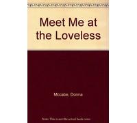 Meet Me at the Loveless