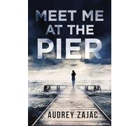 Meet Me at the Pier