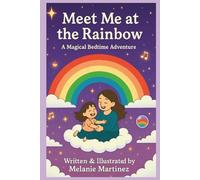 Meet Me at the Rainbow