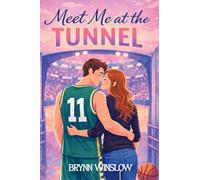Meet Me at the Tunnel: 1