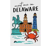 Meet Me in Delaware Collage Lined Pages Notebook: 100 pages | 6" x 9" | Collage Lined Pages | Journal | Diary
