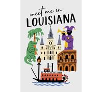 Meet Me in Louisiana Collage Lined Pages Notebook: 100 pages | 6" x 9" | Collage Lined Pages | Journal | Diary